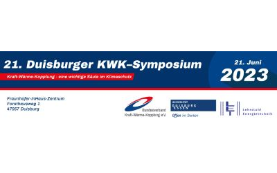 21. Duisburger KWK-Symposium – Kraft-Wärme-Kopplung – eine wichtige Säule im Klimaschutz